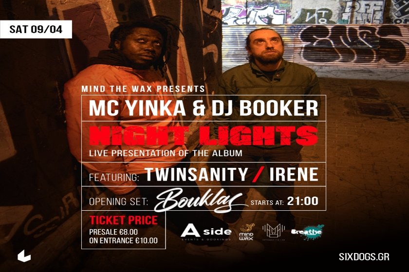 Η Mind The Wax παρουσιάζει: DJ Booker & MC Yinka – Night Lights  Η παρουσίαση δίσκου!