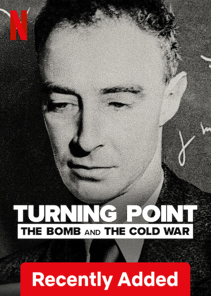 Turning Point: The Bomb and the Cold War. Από τον Οπενχάιμερ μέχρι τον Πούτιν.