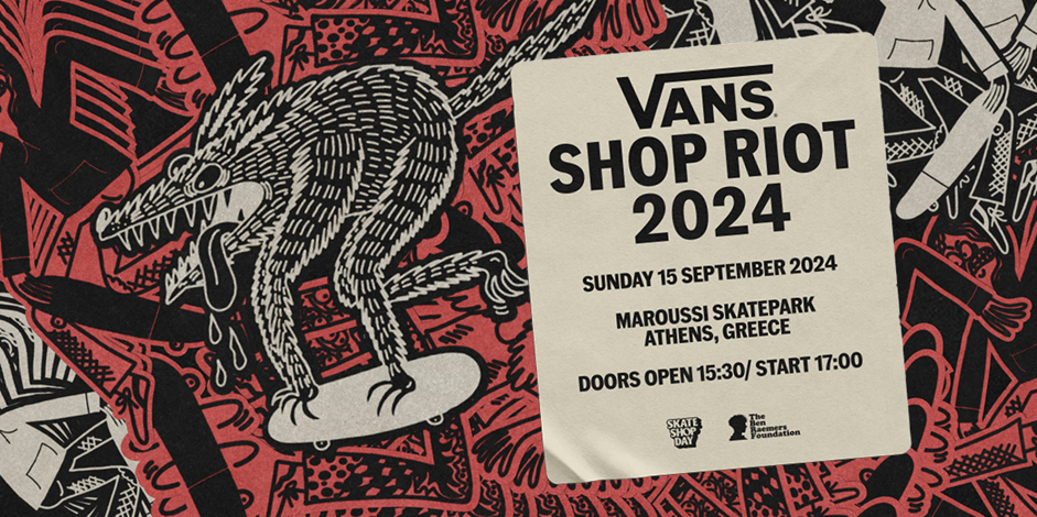 Vans Shop Riot 2024: Η μεγάλη συνάντηση της skate κοινότητας όπως δεν την έχετε ξαναδεί!